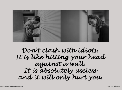 Dont-clash-with-idiots