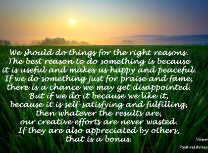 Do-things-because-they-make-you-happy