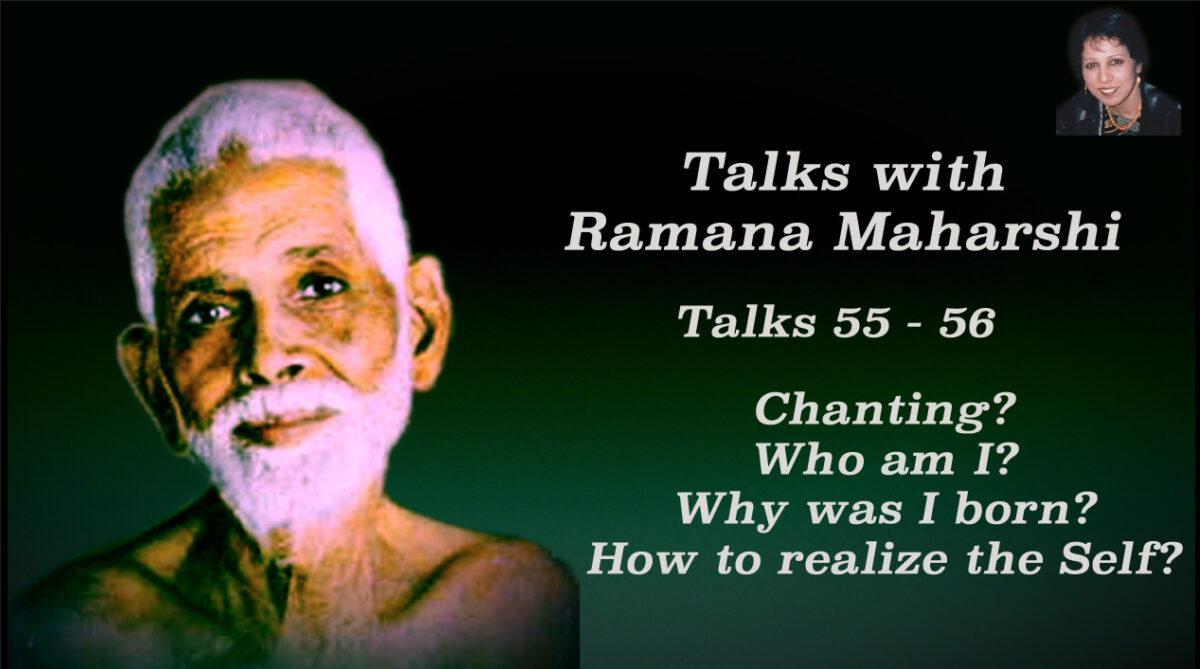 Talks with Ramana Maharshi (55-56)